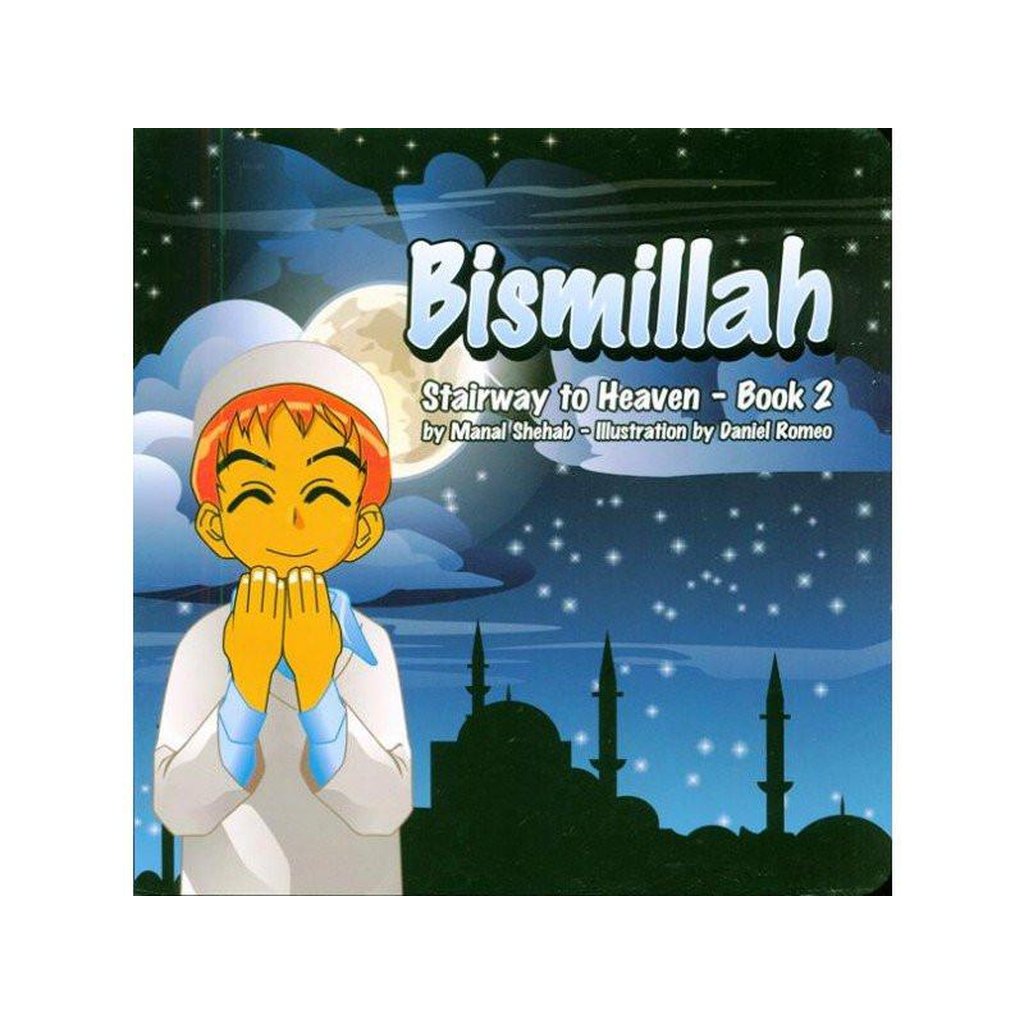 Bismillah - Book 2 (Stairway to Heaven)-Kids Books-Islamic Goods Direct