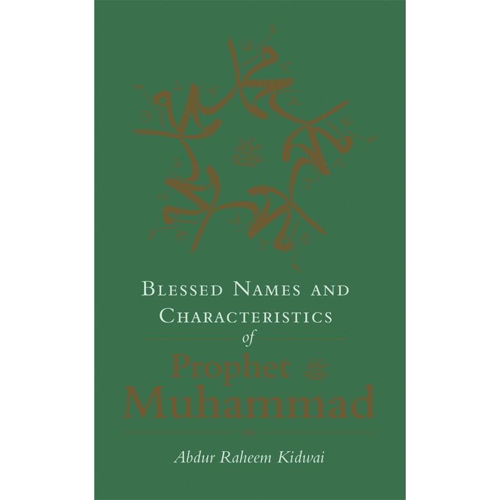 Blessed Names and Characteristics of Prophet Muhammad-Knowledge-Islamic Goods Direct