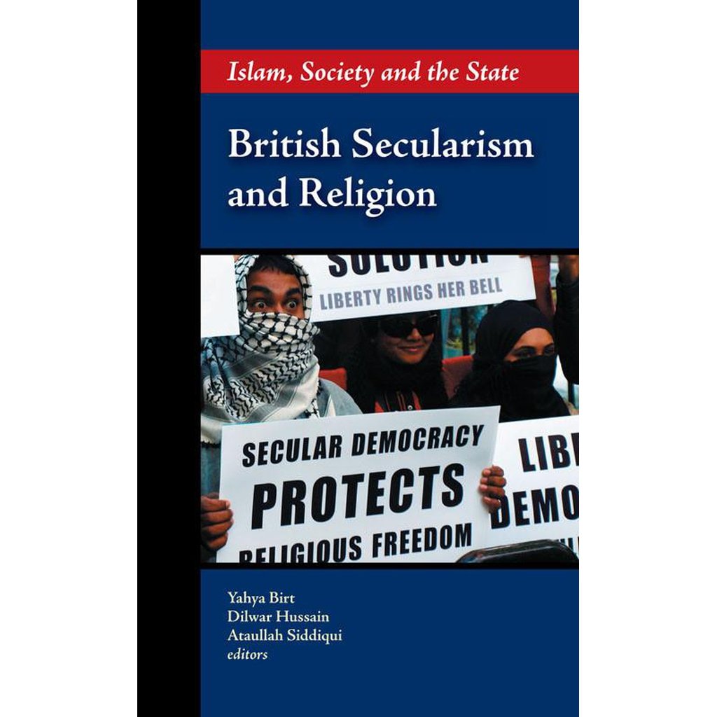 British Secularism and Religion. Islam, Society and the State-Knowledge-Islamic Goods Direct