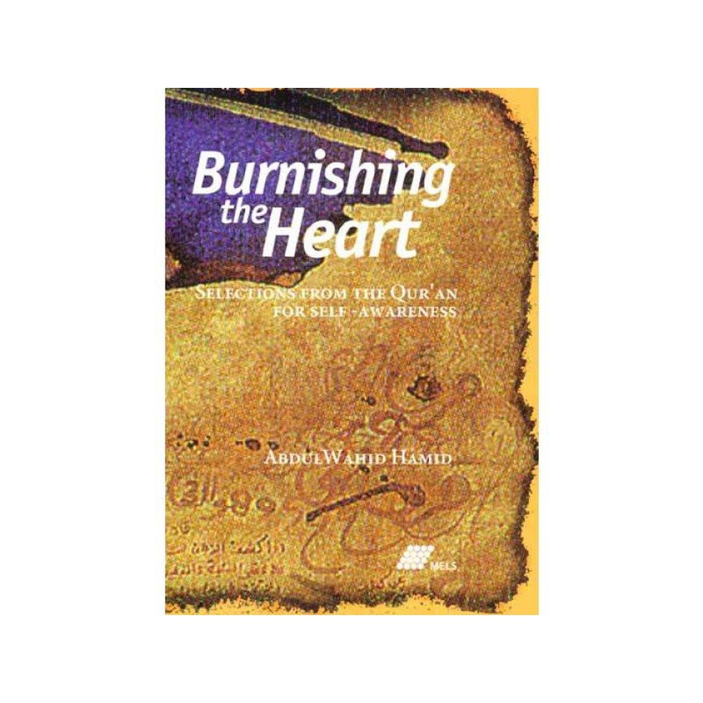 Burnishing The Heart-Knowledge-Islamic Goods Direct