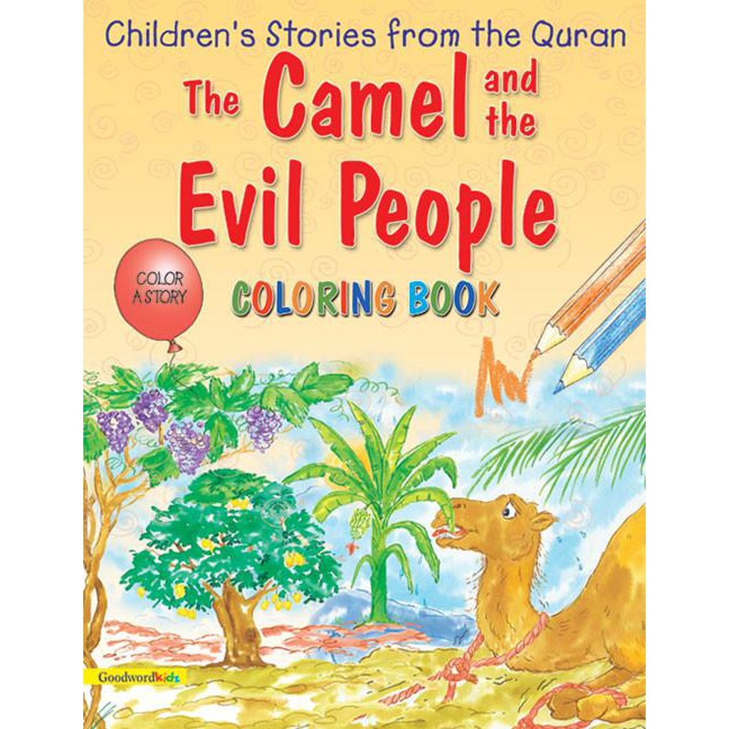 Camel and the Evil People (Colouring Book)-Kids Books-Islamic Goods Direct