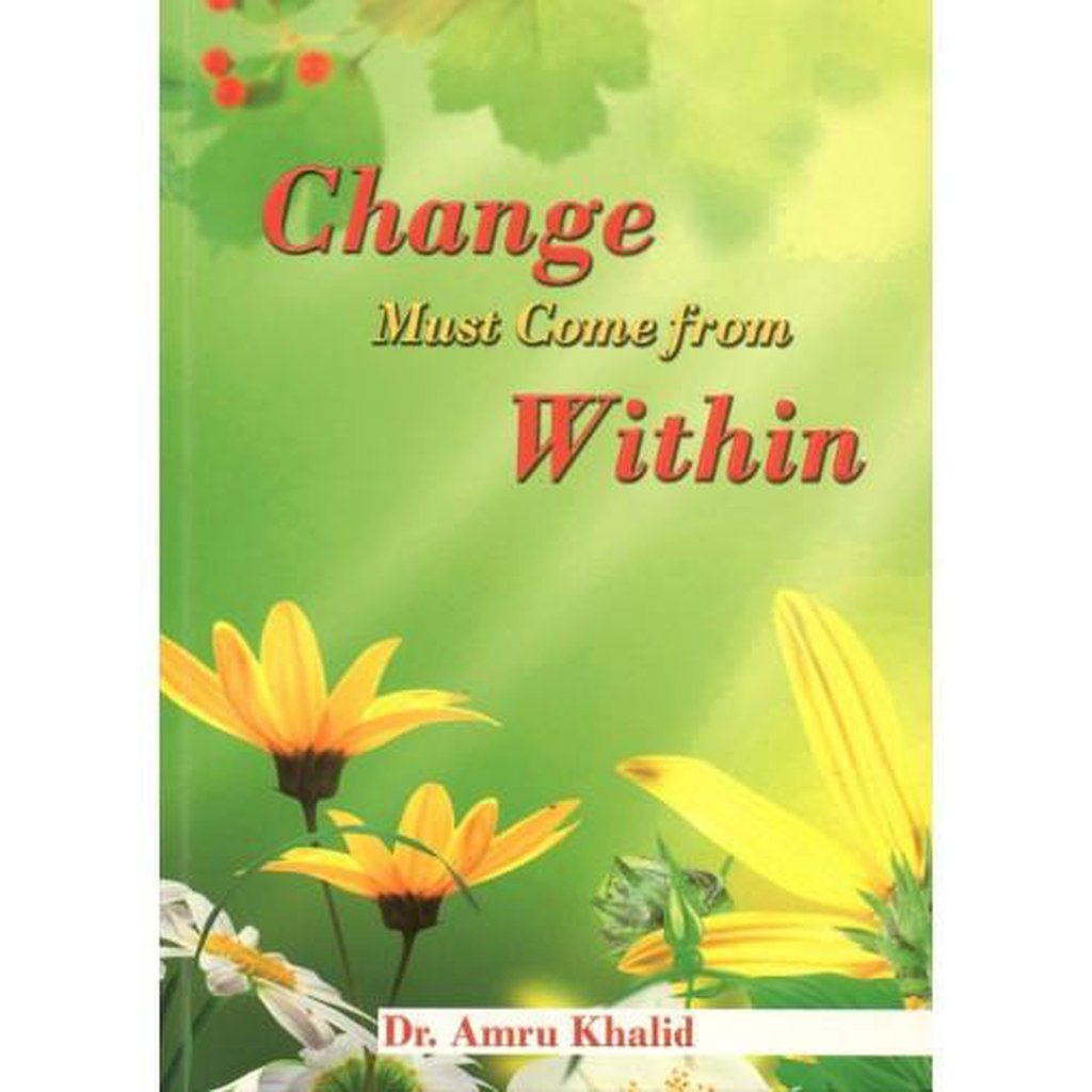 Change Must Come From Within-Knowledge-Islamic Goods Direct