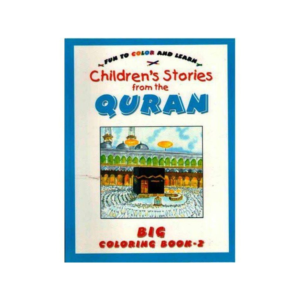 Children&#39;s Stories from the Quran Big Colouring Book Vol.2-Kids Books-Islamic Goods Direct