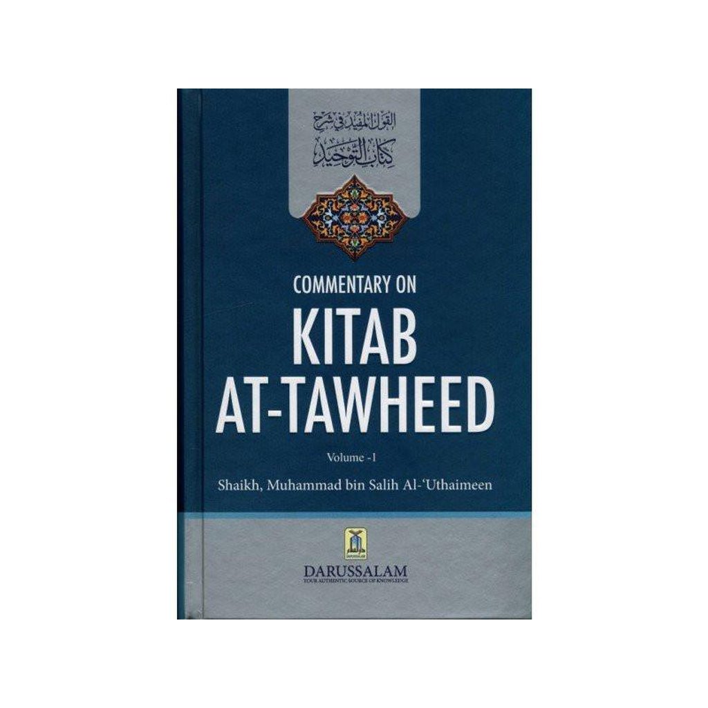 Commentary On Kitab At Tawheed by Salih Al- Utaimeen 2 Volume Set-Knowledge-Islamic Goods Direct