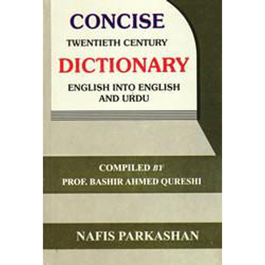 Concise 20th Century Dictionary [English to Urdu]-Knowledge-Islamic Goods Direct