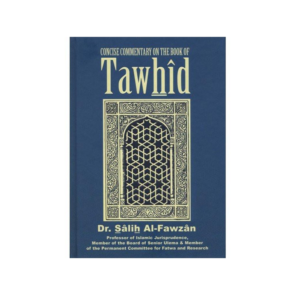 Concise Commentary On The Book Of Tawhid-Knowledge-Islamic Goods Direct