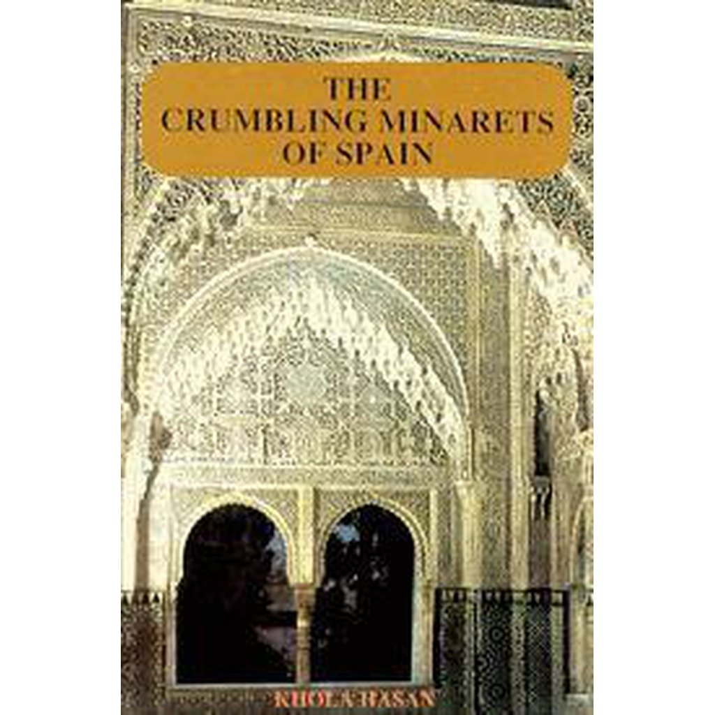 Crumbling Minaret of Spain by Khola Hasan-Kids Books-Islamic Goods Direct