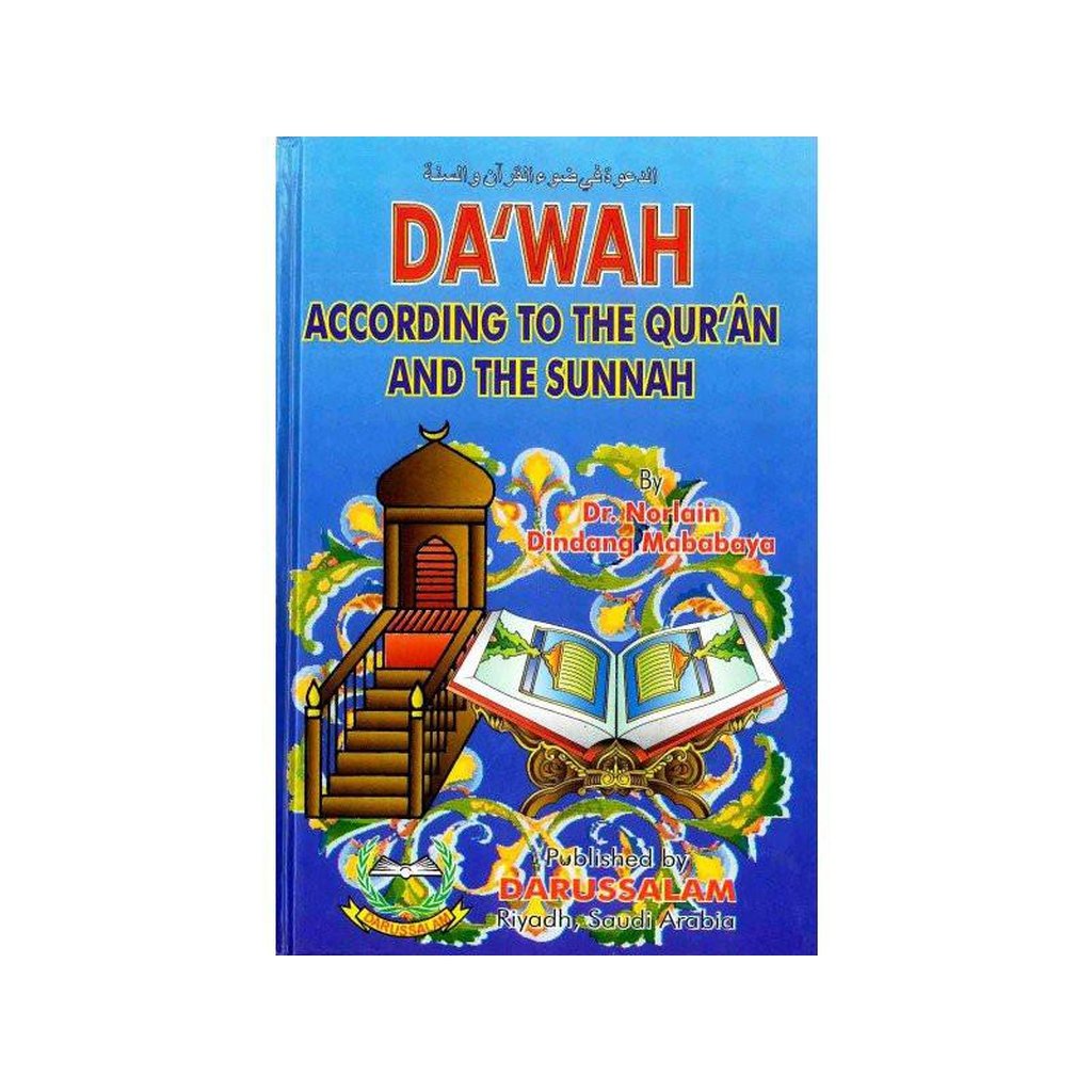 Dawah According to the Quran and the Sunnah-Knowledge-Islamic Goods Direct