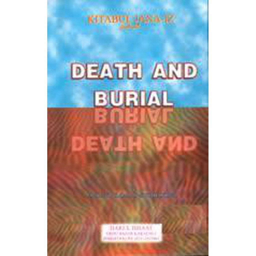 Death &amp; Burial-Knowledge-Islamic Goods Direct