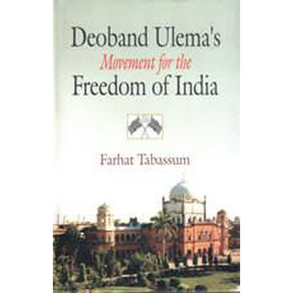 Deoband Ulema&#39;s Movement For The Freedom Of India-Knowledge-Islamic Goods Direct