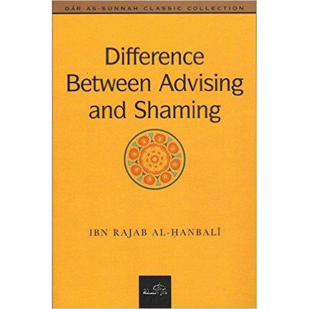 Difference Between Advising and Shaming-Knowledge-Islamic Goods Direct