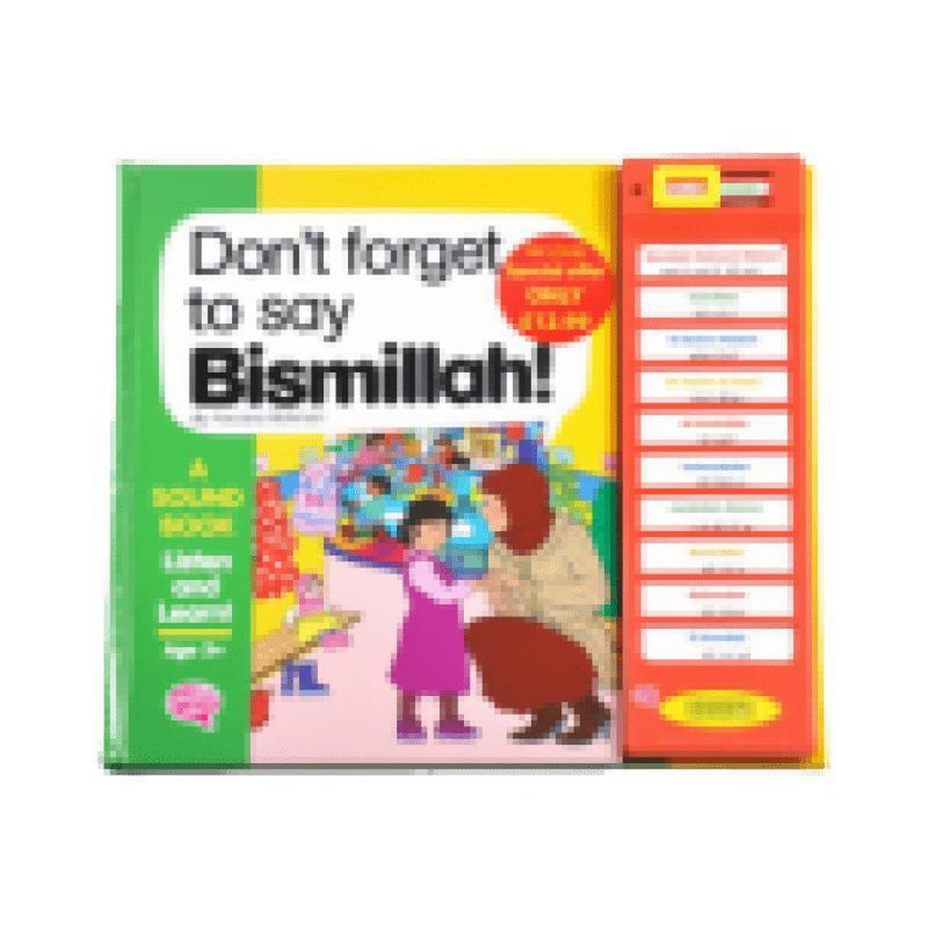 Don&#39;t Forget to Say Bismillah !-Kids Books-Islamic Goods Direct