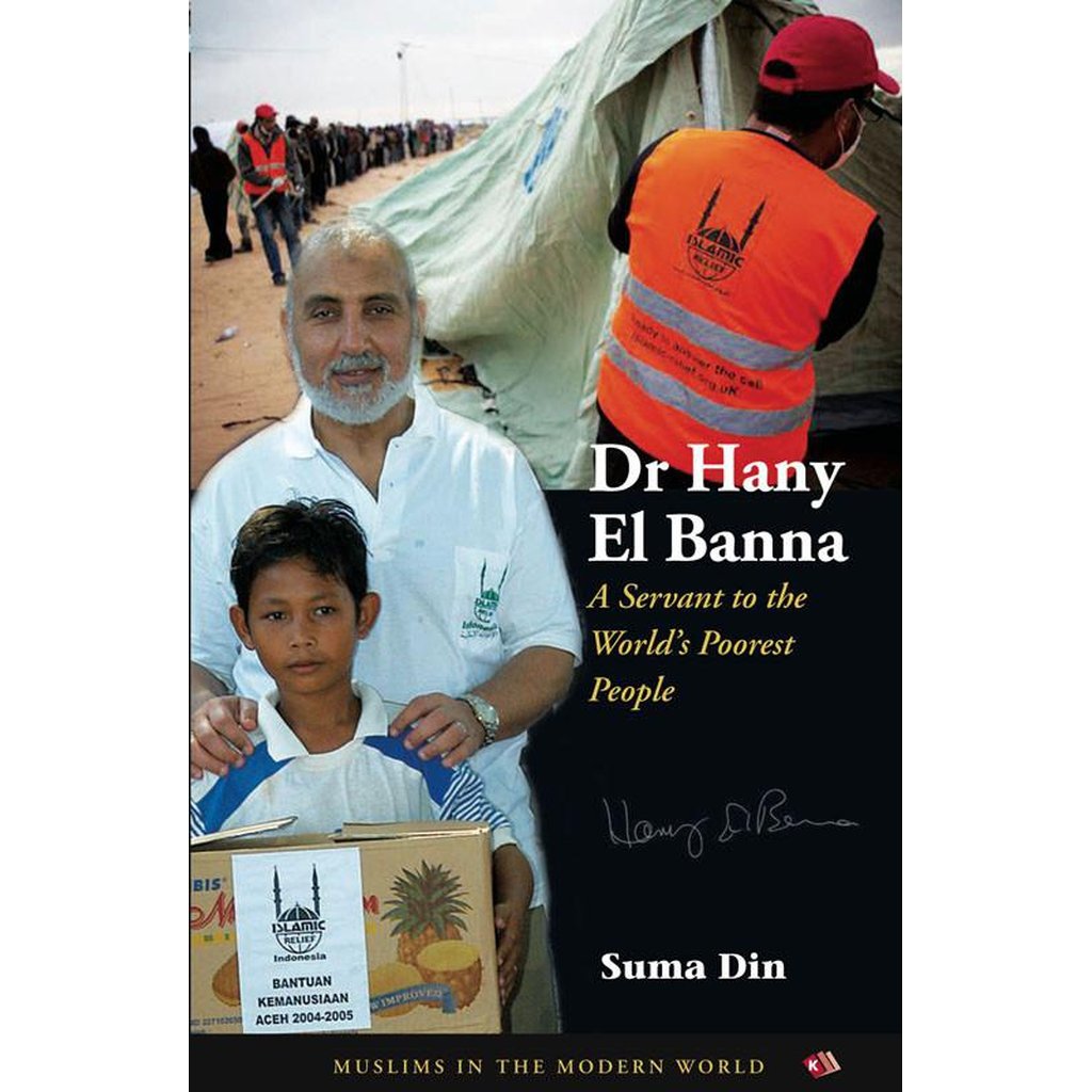 Dr Hany El Banna: A Servant to the World’s Poorest People-Kids Books-Islamic Goods Direct