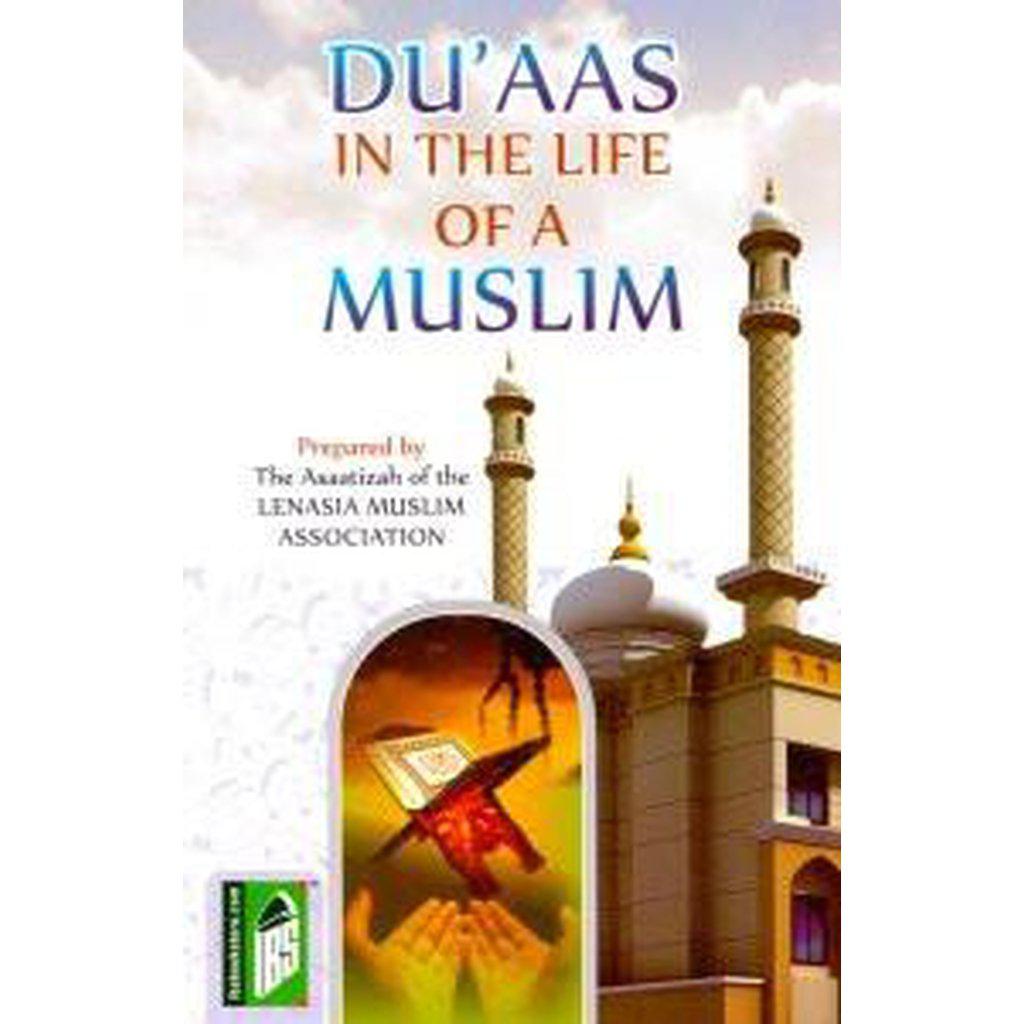 Duas In The Life Of A Muslim-Kids Books-Islamic Goods Direct
