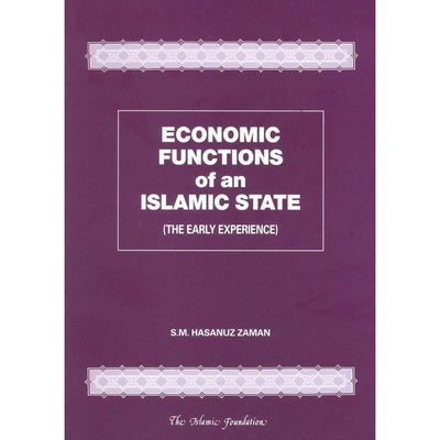 Economic Functions of an Islamic State (The Early Experience)-Knowledge-Islamic Goods Direct
