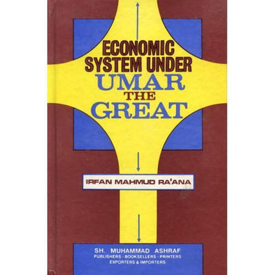 ECONOMIC SYSTEM UNDER ‘UMAR THE GREAT-Knowledge-Islamic Goods Direct