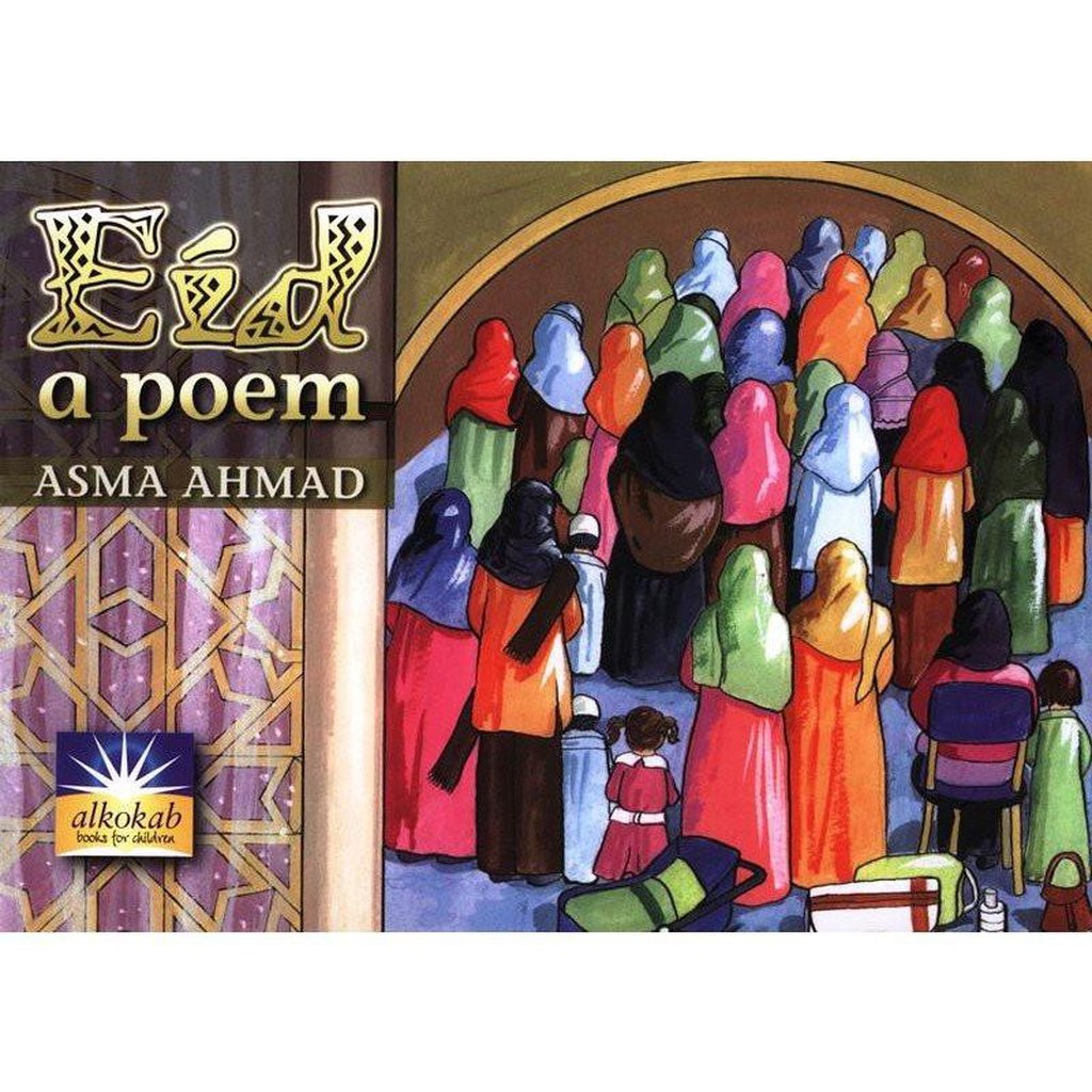 Eid- apoem by Asma Ahmad-Kids Books-Islamic Goods Direct