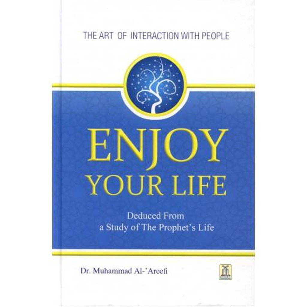 Enjoy Your Life (Colour)-Knowledge-Islamic Goods Direct