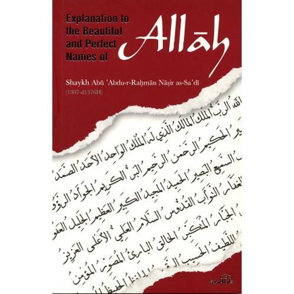 Explanation to the Beautiful and Perfect Names of Allah-Knowledge-Islamic Goods Direct