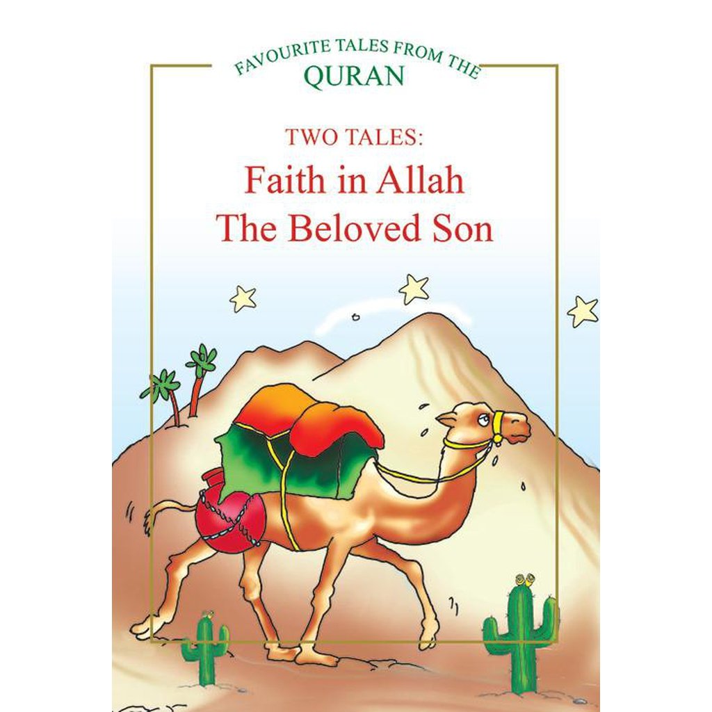 Faith in Allah, The Beloved Son-Kids Books-Islamic Goods Direct