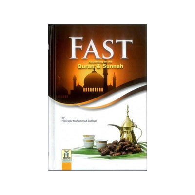 Fast According to the Quran & Sunnah-Knowledge-Islamic Goods Direct