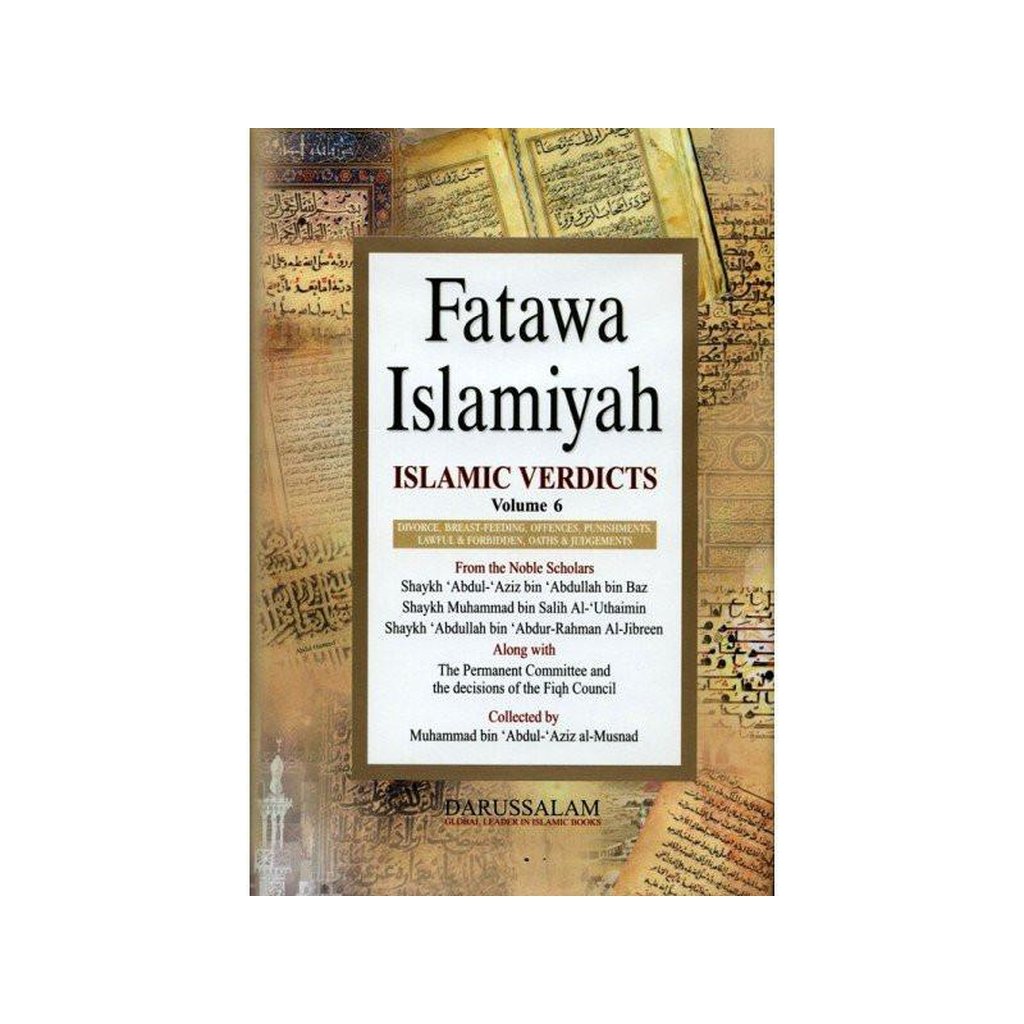 Fatawah Islamiyah : Islamic Verdicts : Volume 6-Knowledge-Islamic Goods Direct