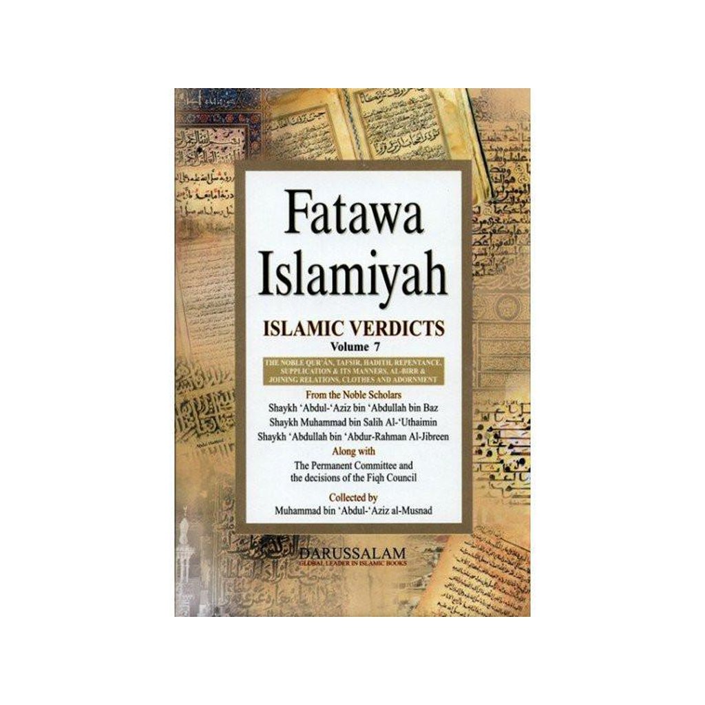 Fatawah Islamiyah : Islamic Verdicts : Volume 7-Knowledge-Islamic Goods Direct