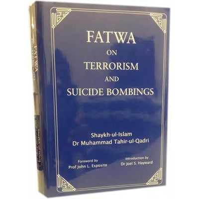 FATWA ON TERRORISM & SUICIDE BOMBINGS-Knowledge-Islamic Goods Direct