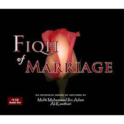 Fiqh Of Marriage - 19 CD Audio Set-Audio & Video-Islamic Goods Direct