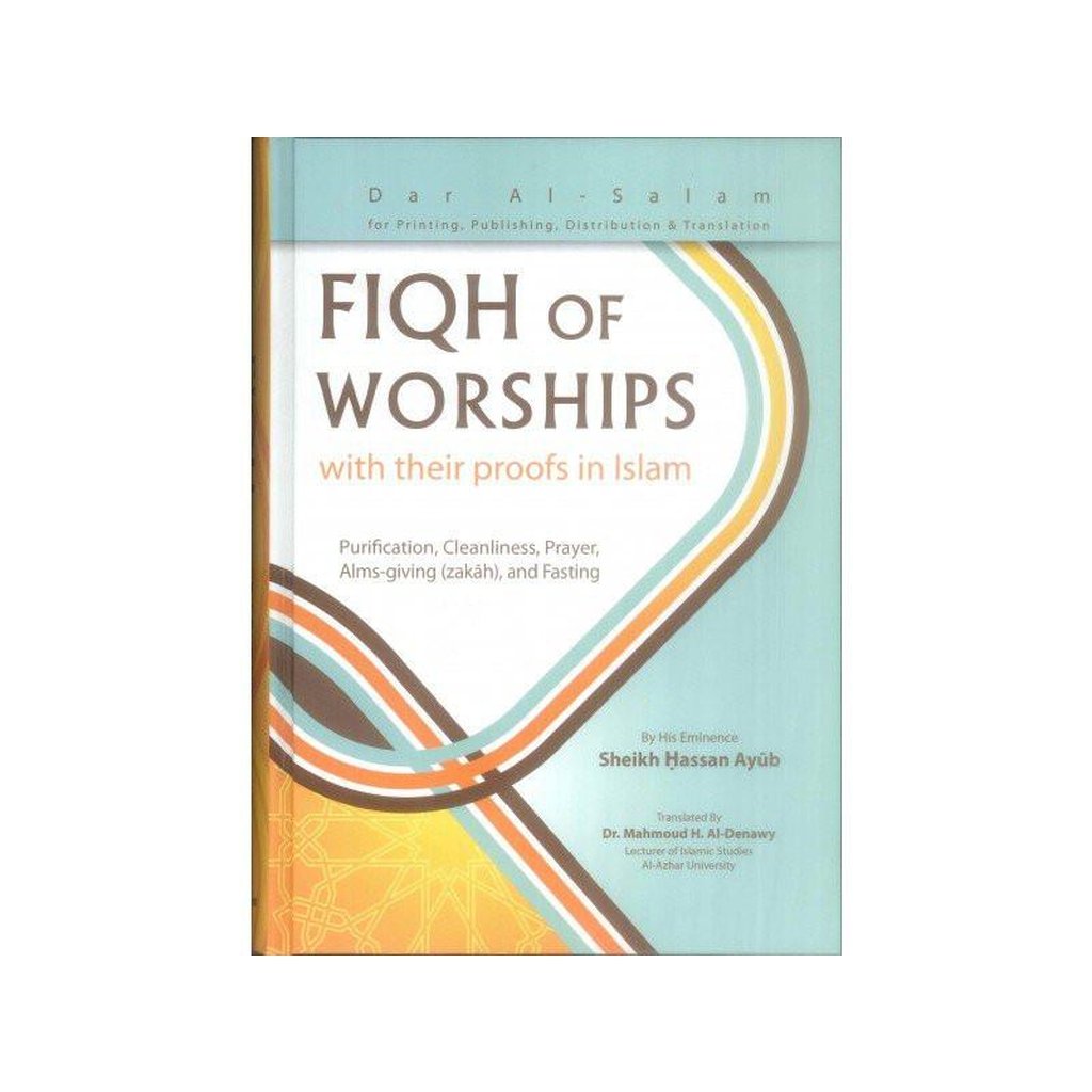 Fiqh of worships With their proofs in Islam-Knowledge-Islamic Goods Direct