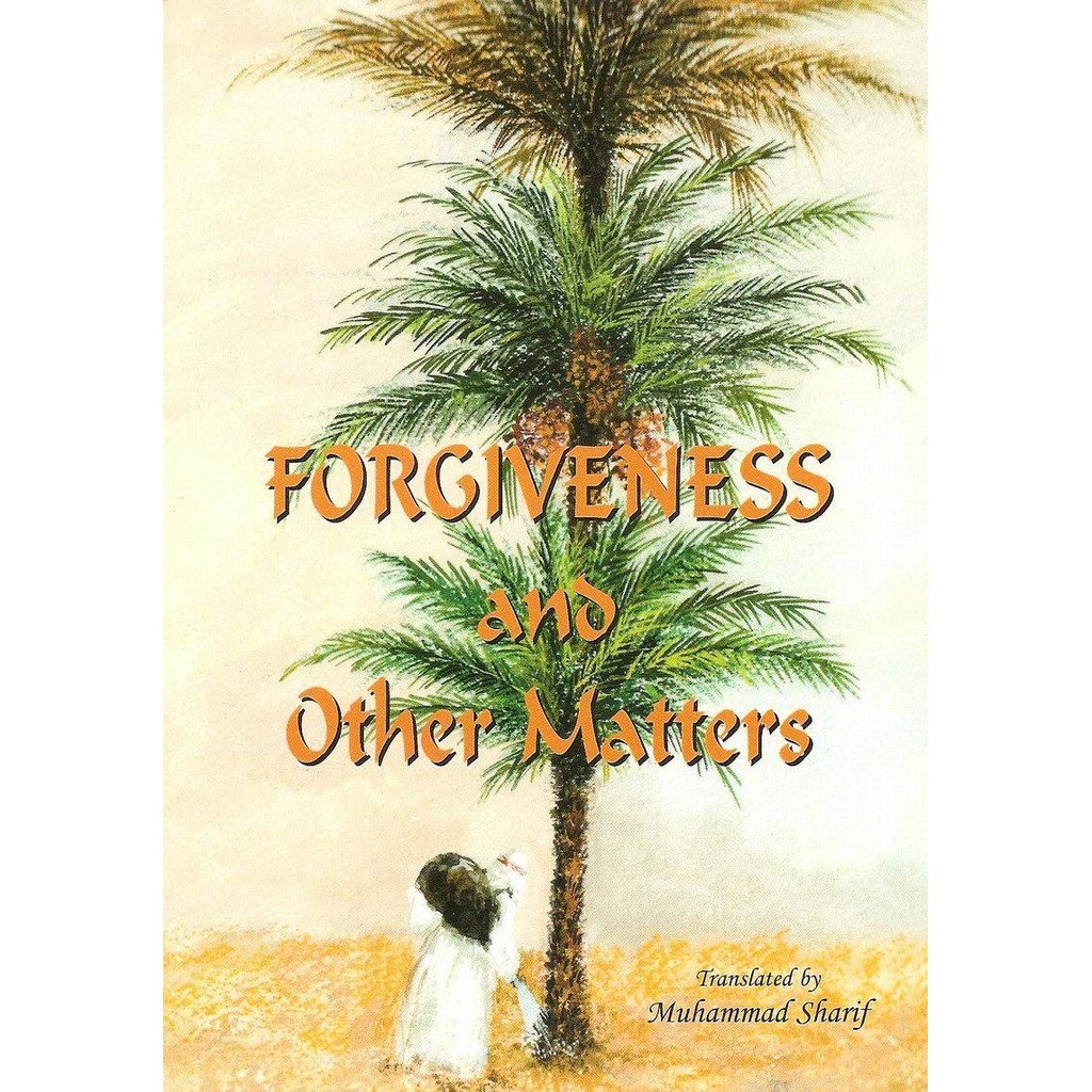 Forgiveness And Other Matters-Kids Books-Islamic Goods Direct