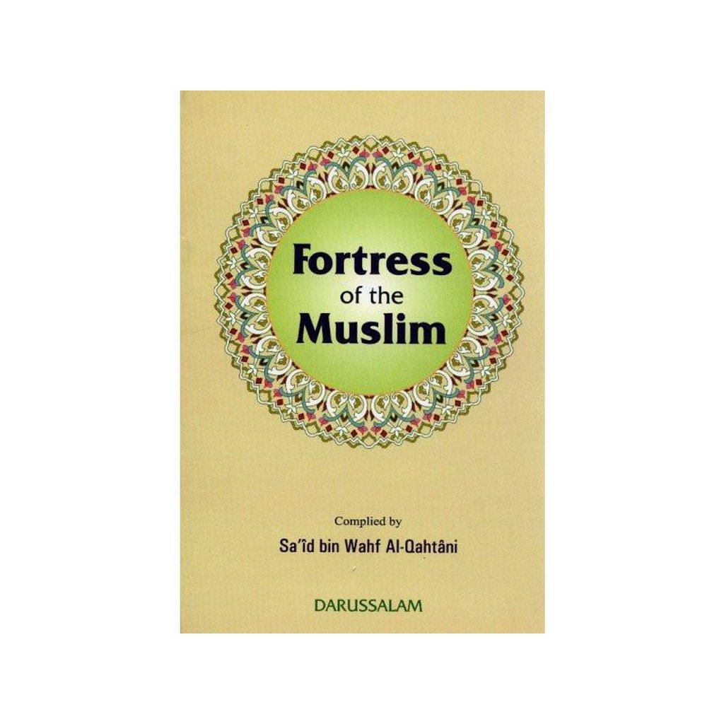 Fortress Of The Muslim (Hisnul Muslim)-Knowledge-Islamic Goods Direct