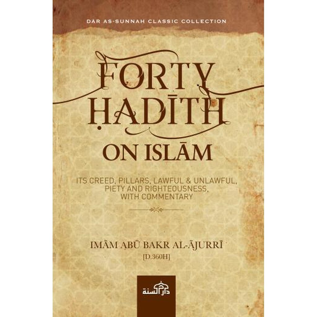 Forty Hadith on Islam-Knowledge-Islamic Goods Direct