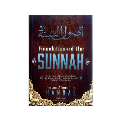Foundations of the Sunnah-Knowledge-Islamic Goods Direct