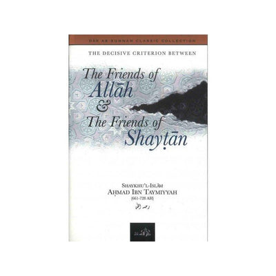 Friends of Allah & the Friends of Shaytan PB-Knowledge-Islamic Goods Direct