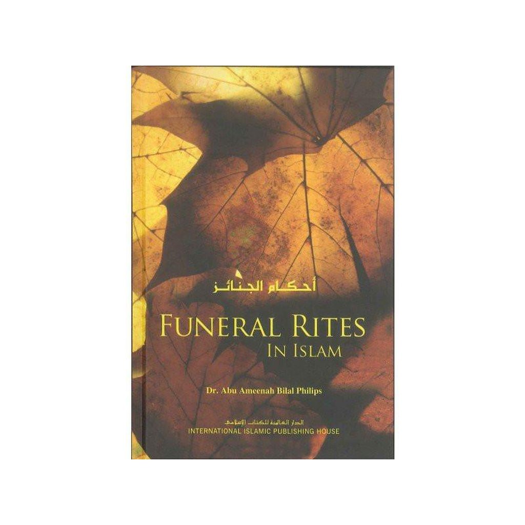 Funeral Rites in Islam (Hardcover)-Knowledge-Islamic Goods Direct