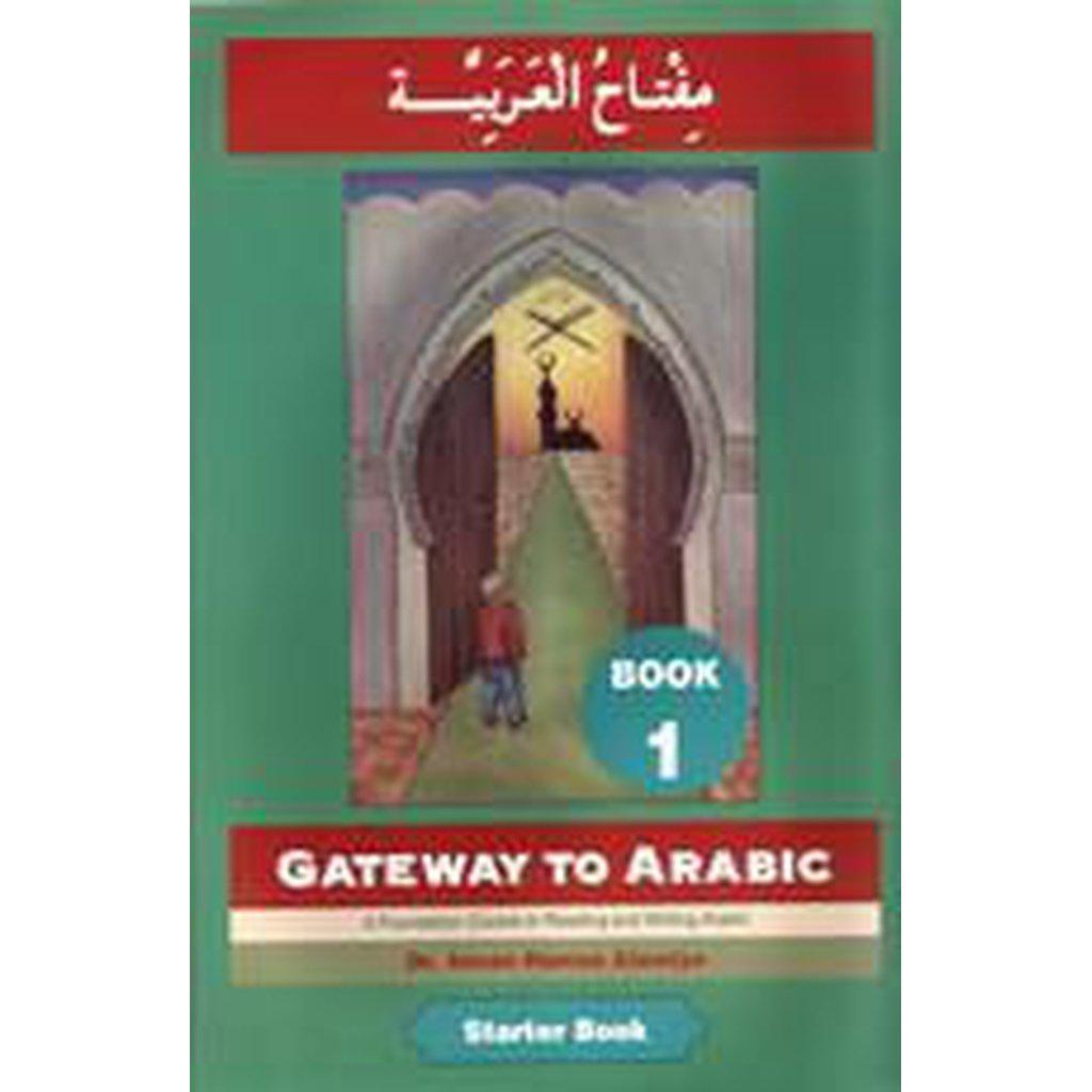 Gateway To Arabic Book 1-Knowledge-Islamic Goods Direct