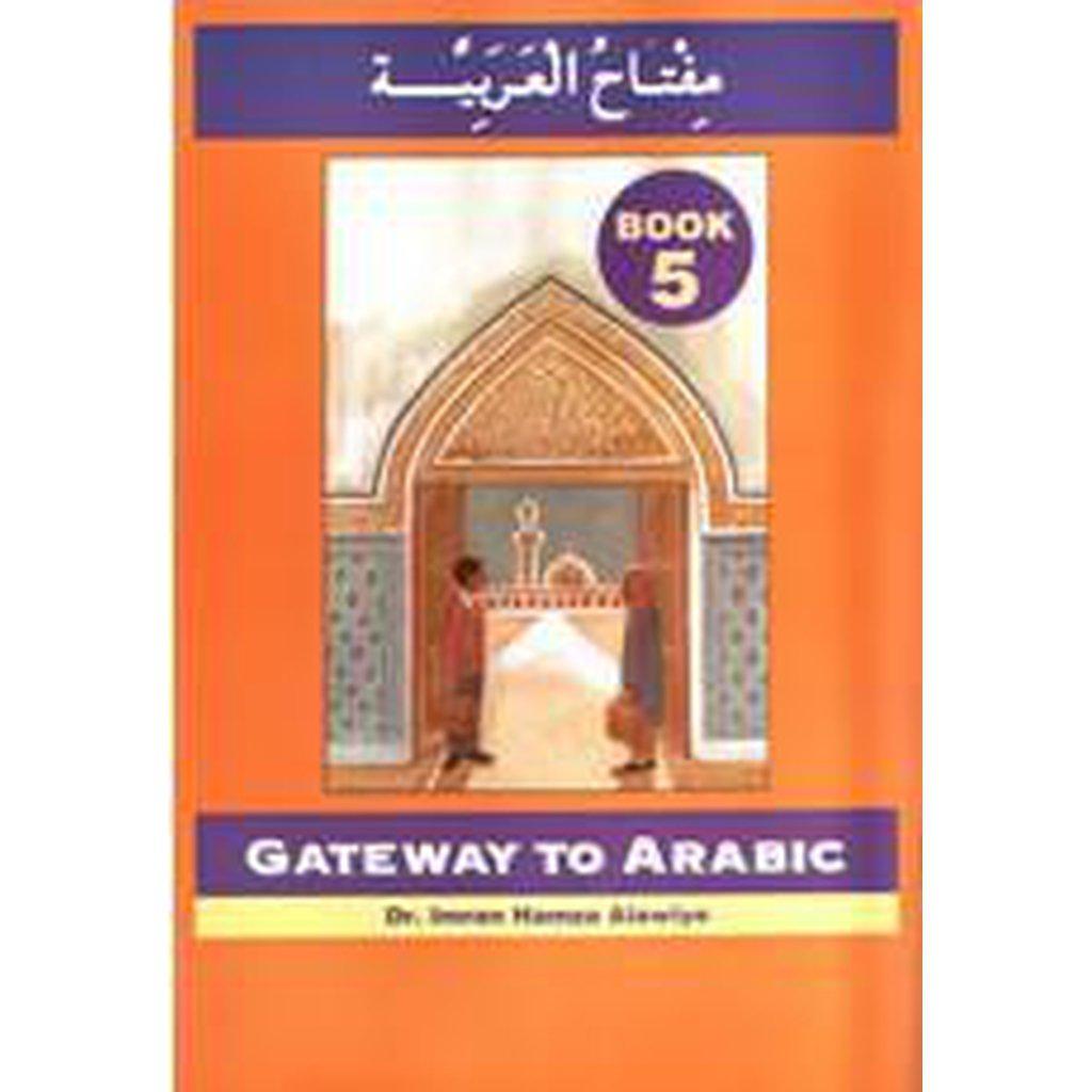 Gateway To Arabic Book 5-Knowledge-Islamic Goods Direct