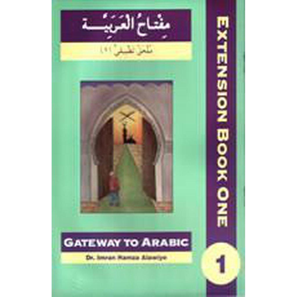 Gateway To Arabic Extension Book 1-Knowledge-Islamic Goods Direct