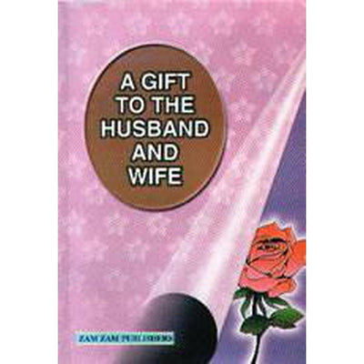Gift To The Husband & Wife-Knowledge-Islamic Goods Direct