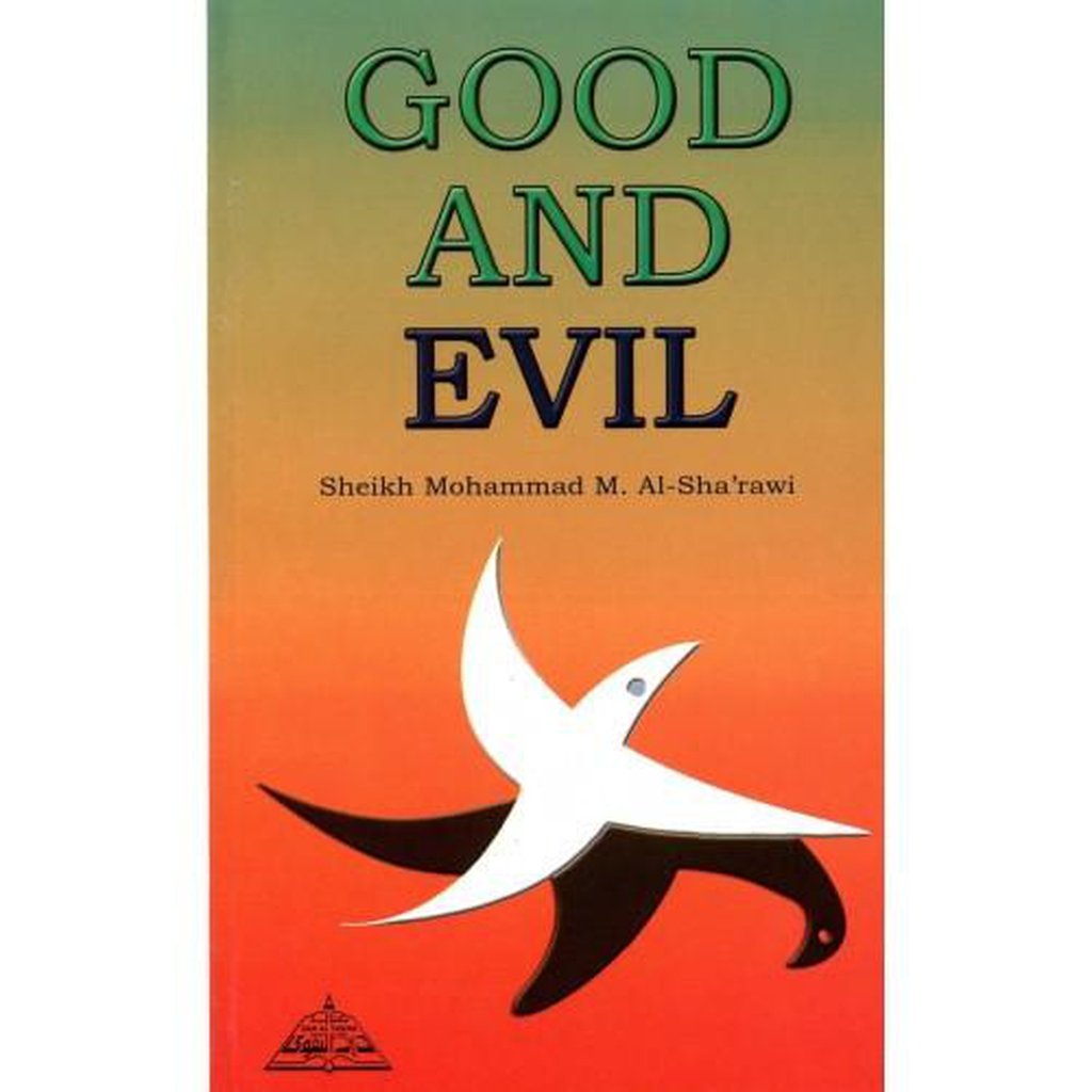 Good And Evil-Knowledge-Islamic Goods Direct