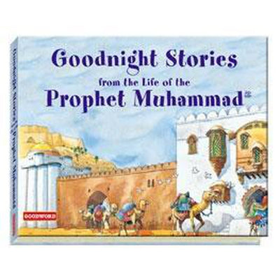 Goodnight Stories From Prophet Muhammed (SAW) by Saniyasnain Khan-Kids Books-Islamic Goods Direct