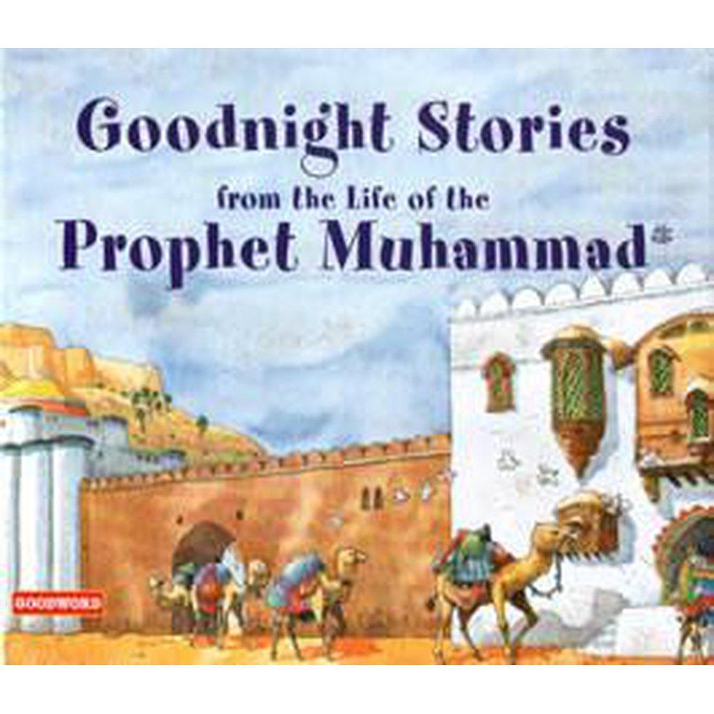 Goodnight Stories from the Life of the Prophet-Kids Books-Islamic Goods Direct