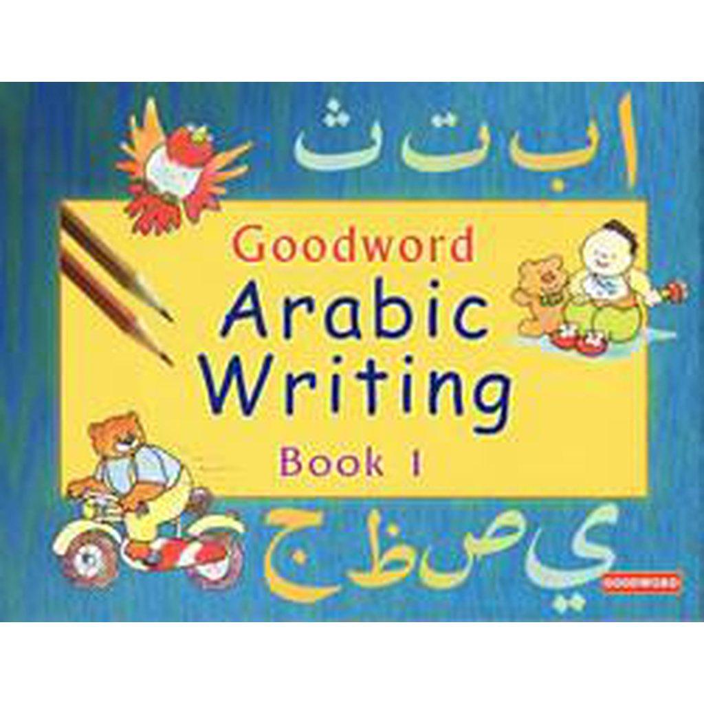 Goodword Arabic Writing - Book 1-Kids Books-Islamic Goods Direct
