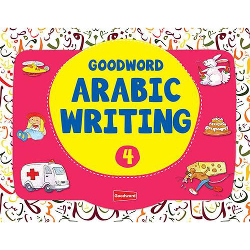 Goodword Arabic Writing Book 4-Kids Books-Islamic Goods Direct