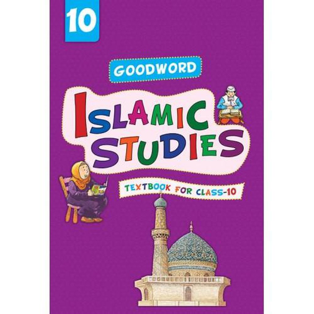 Goodword Islamic Studies Textbook for Class 10-Kids Books-Islamic Goods Direct