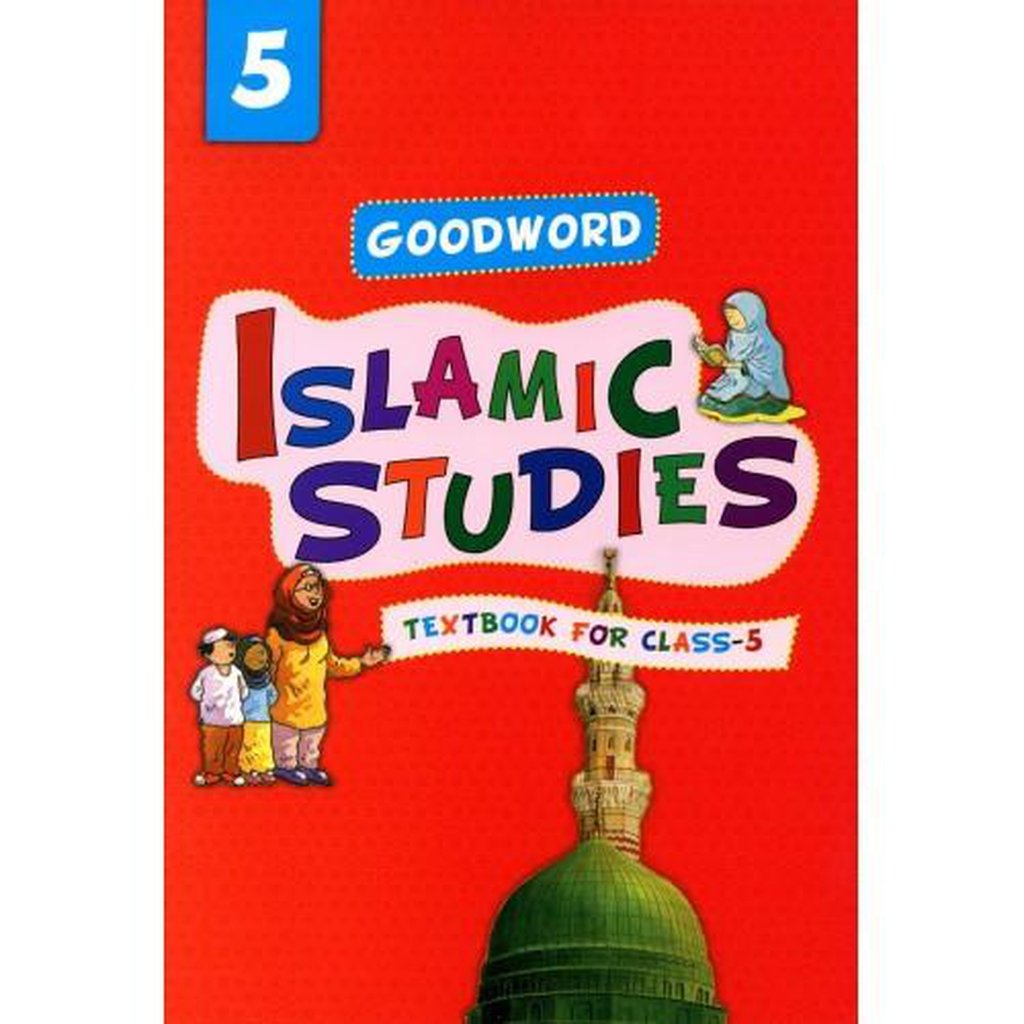 Goodword Islamic Studies Textbook for Class 5-Kids Books-Islamic Goods Direct