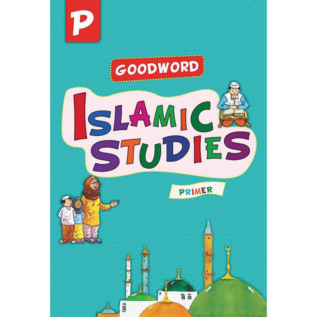 Goodword Islamic Studies Textbook for Primer-Kids Books-Islamic Goods Direct