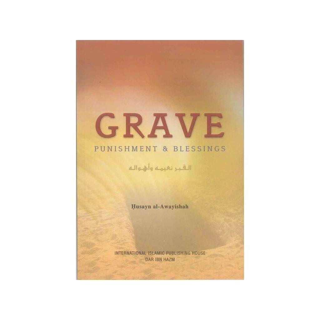 Grave - Punishment &amp; Blessings-Knowledge-Islamic Goods Direct