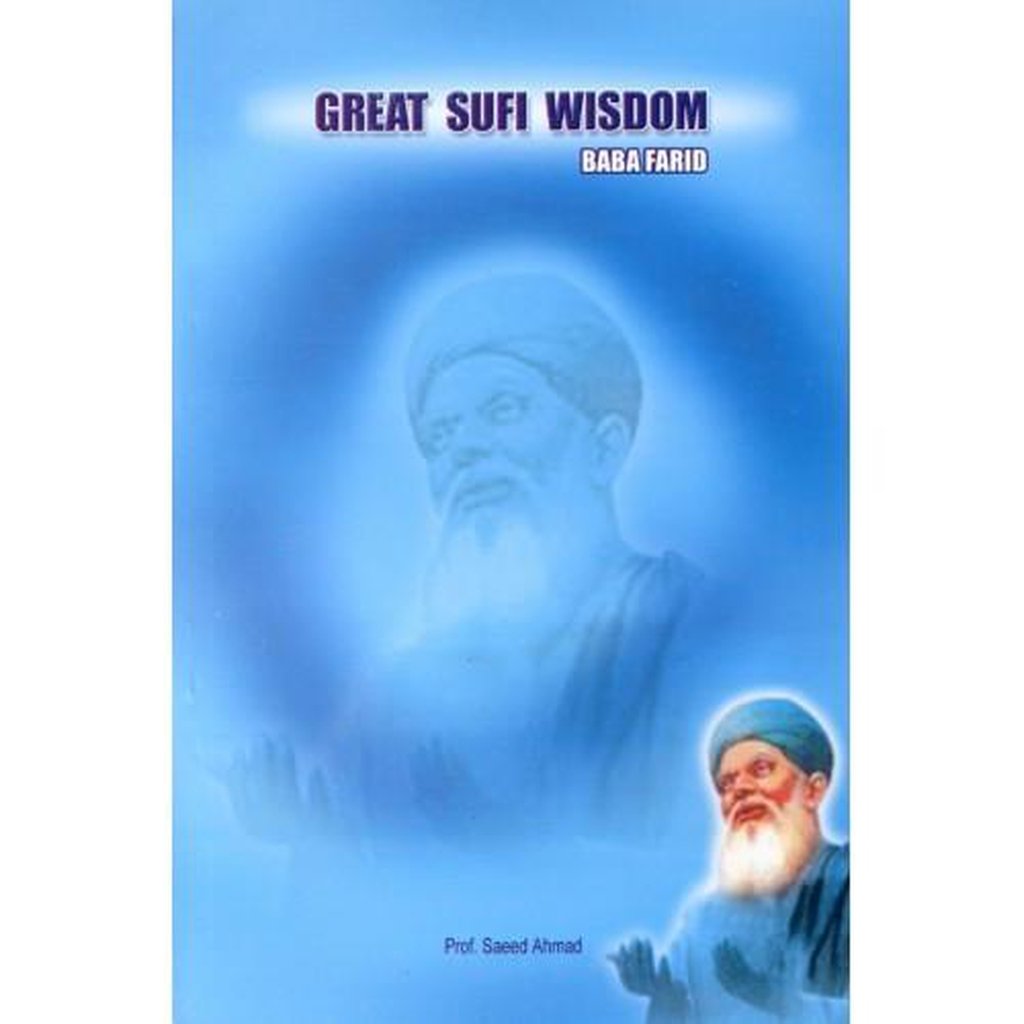 Great Sufi Wisdom (Baba Farid)-Knowledge-Islamic Goods Direct